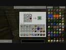 【Minecraft】工業高専生がMinecraftを工業化する！(7)【工業化Mod】