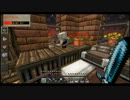 【minecraft】甘えん坊のマインクラフト+【part12】