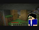 【Minecraft1.7】山岳民族のマインクラフト 2