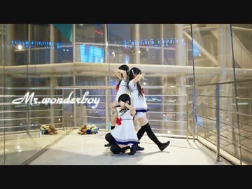 【155センチ隊】Mr.wonderboy【Ririchiyo・ゆめめ・コハク】