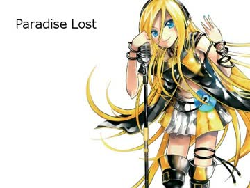 【Lily】Paradise Lost【練習】