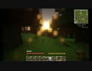 【minecraft】熟練気取りなクラフターの冒険 Part3