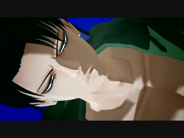 【進撃のMMD】  Drama  【リヴァイ兵長】