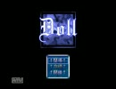 【ふりーだむに】Doll【実況】part1