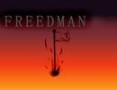 【ニコカラ】FREEDMAN【off vocal/on chorus】