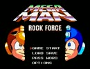 【海外ファンメイド】Mega Man: Rock Forceを実況プレイ【ロックマン】part1