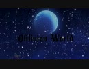 【波音リツ】Oblivion World【オリジナル】
