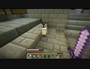 【Minecraft】猫の楽園を築く Part7【ゆっくり実況】