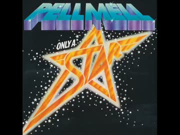 【プログレ】Pell Mell/Only a Star
