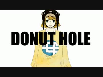 【歌ってみた】ドーナツホール【tetla】
