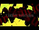 virgin suicidesを歌ってみた。