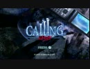 実況してと言われたのでやってみた～着信.１件目～【CALLING】