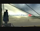 Assassin's CreedⅢ ひっそり実況プレイ part2