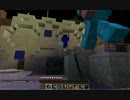 【Minecraft】敵の拠点を破壊せよ！後編【Annihilation】