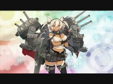 超人気【艦これ】初見【実況プレイ】Part128
