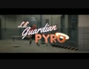 Lil Guardian Pyro