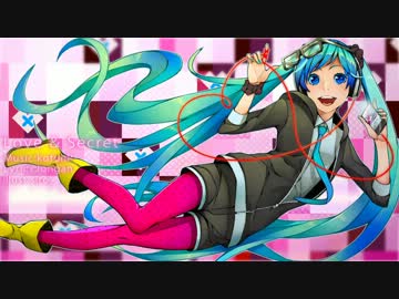 【初音ミク】 Love &amp; Secret 【オリジナル】
