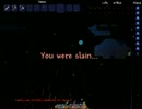 ＰＣ版Terrariaを色々と楽しみながらとにかく遊ぶ実況part23