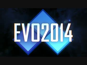 【高画質】Evo 2014 Trailer