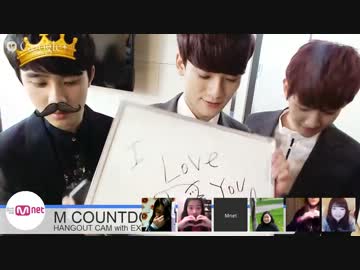 M COUNTDOWN HANGOUT CAM WITH EXO