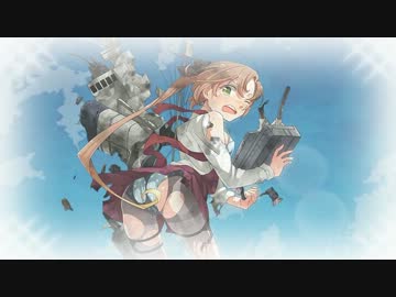 超人気【艦これ】初見【実況プレイ】Part138