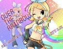 Over the Rainbow! （ていく２）