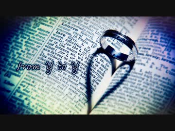 【kain】  from Y to Y  【歌ってみた】