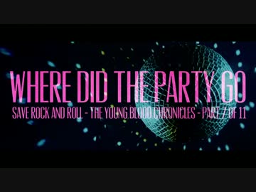 Fall Out Boy - Where Did The Party Go (Part 7 of 11)