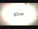 【Project mirai2】glow(ボタン/トコトン：99.68％)
