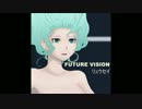 【オリジナル】 Ryusei 　【Future Vision】