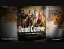 ジオン軍山梨独立小隊がL4D2をカオス実況Rev.2　Dead Center①
