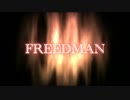 思い立って｢FREEDMAN｣歌ってみた