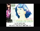 【C85 I've】THIS IS HOW/Hi-Black 全曲試聴
