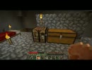 竜騎のゲーム実況【Minecraft】 Part13「インディーのごとく」