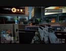 BF4でデヒューズ！！　やったんだわ！　　パート７