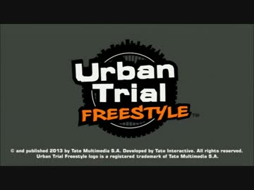 【obacaの】Urban Trial FREE STYLE【おバカ実況】