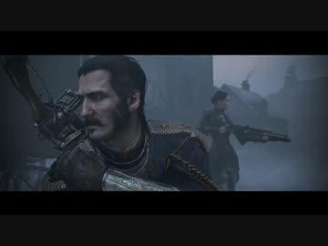 〔ＰＳ４〕　The Order_ 1886　E3トレーラー（日本語吹替版）