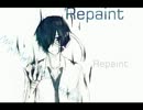 【響震路】Repaint【オリジナル曲】