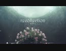 【C85】recollection／Minstrel【MV付クロスフェード】