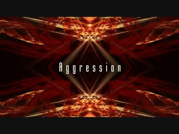 [オリジナル] Aggression