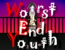 【結月ゆかり】 Worst End Youth 【オリジナルＭＶ】