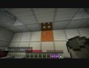 【MINECUBE2】世界が壊される前に．．．[part3]