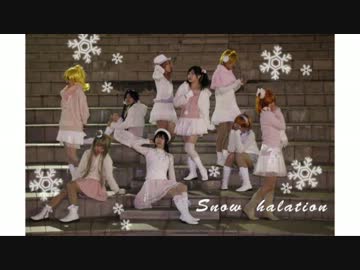 【ラブライブ！】Snow halation　踊ってみた！【妙’s】
