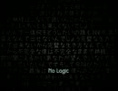 No Logic　歌ったよ