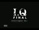 【単発実況】2013年を締めくくる実況プレイ【I.Q FINAL】