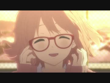 【MAD】自分たちの“未来”のために【境界の彼方】