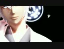 【MMD銀魂】銀さん・洋楽3曲