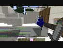 minecraft 【Annihilation】ゆったりまったりゆっくり実況2