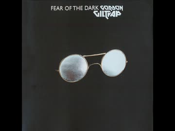 【プログレ】Gordon Giltrap/Fear Of The Dark