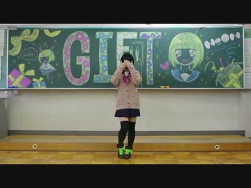 【ねおん】　GIFT　【踊ってみてんた】